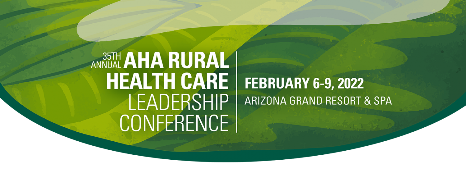 Rural Health Care Leadership Conference News Coverage ACHI